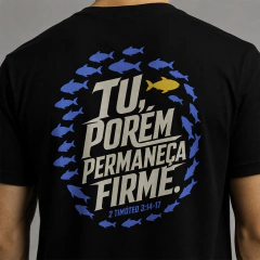 Camiseta Permaneça Firme - Ref 114 - loja online