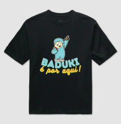 Baduki é por aqui!