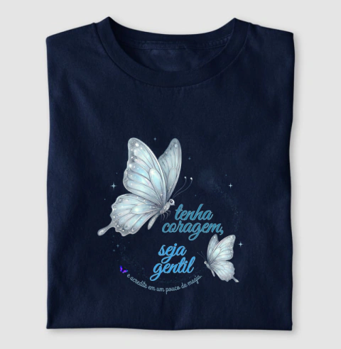 Camiseta Coragem & Gentileza