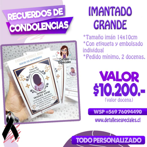 Imantado Grande – Condolencias