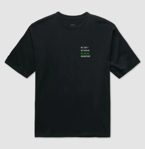 Camiseta Oversized - we don't withdraw. we refine.