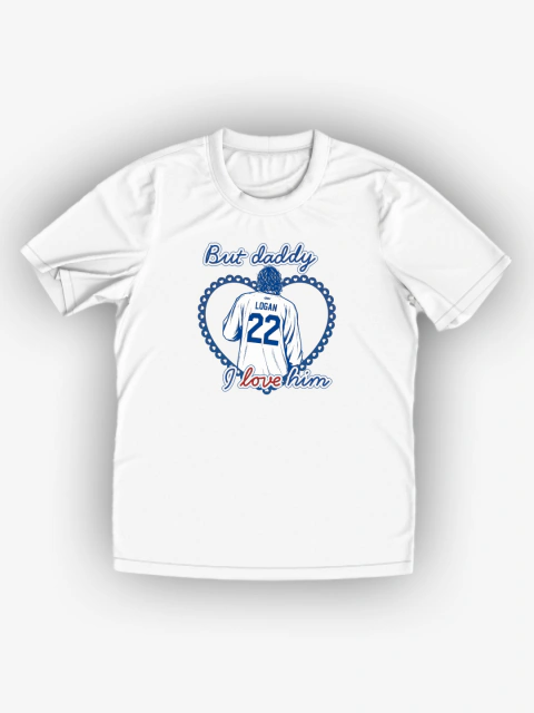 Camiseta John Logan – "But Daddy, I Love Him"