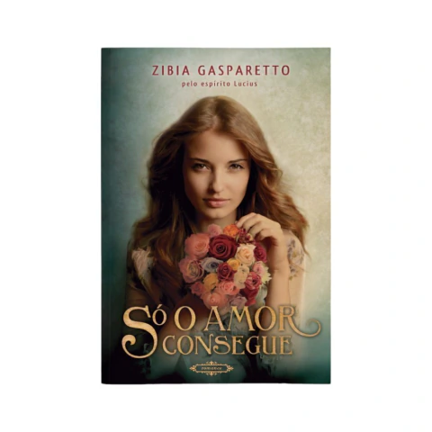 Livro Só O Amor Consegue - Zibia Gasparetto Ed. Vida e Consciência :D
