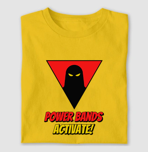 Power Bands Activate!