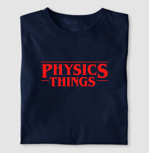 Physics Things