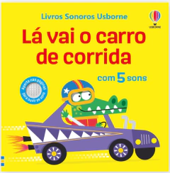 LÁ VAI O CARRO DE CORRIDA!