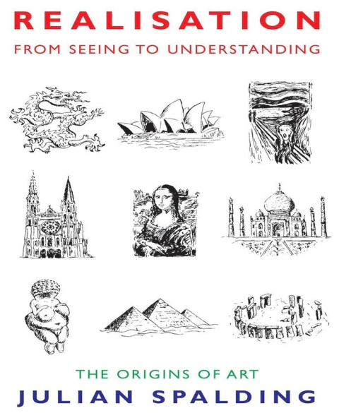 Realisation. From Seeing to Understanding: the Origins of Art