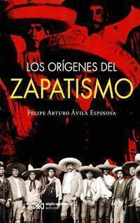 Los orígenes del zapatismo