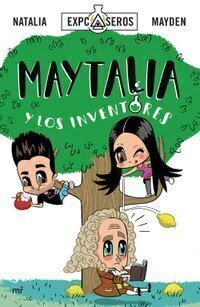 Maytalia y los inventores