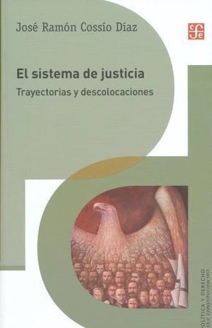 EL SISTEMA DE JUSTICIA.