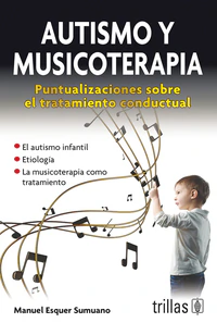AUTISMO Y MUSICOTERAPIA