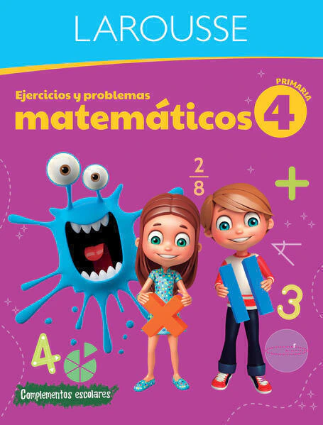 Ejercicios y problemas matemáticos 4. Primaria
