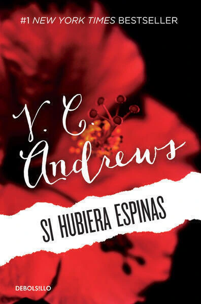 Si hubiera espinas ( Saga Dollanganger 3 )