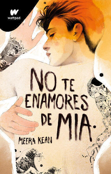 No te enamores de Mia ( No te enamores 2 )