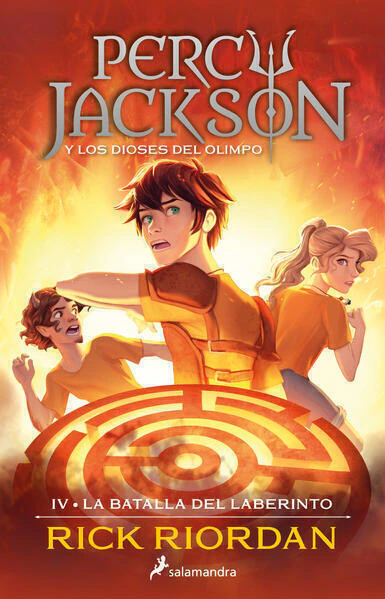 La batalla del laberinto ( Percy Jackson y los dioses del Olimpo 4 )