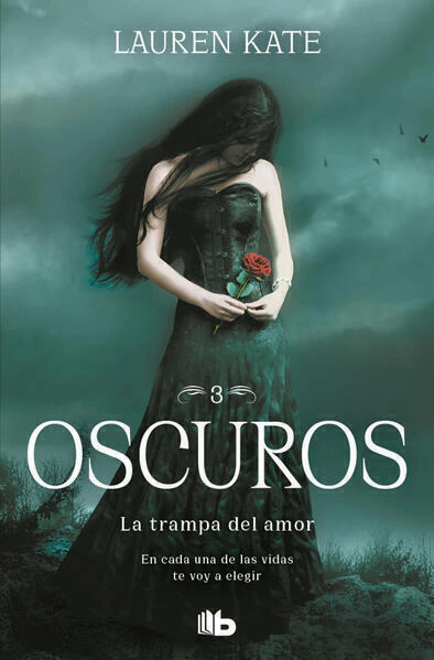 La trampa del amor ( Oscuros 3 )