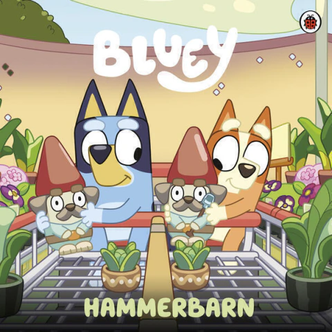 Bluey. Un cuento - Hammerbarn