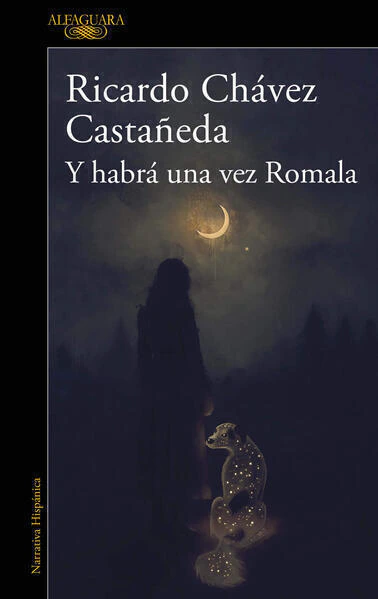 Y habrá una vez Romala