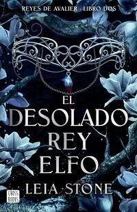 Avalier 2. El desolado rey elfo