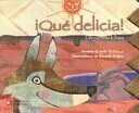 ! QUE DELICIA ¡
