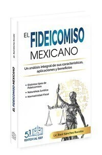 El Fideicomiso Mexicano