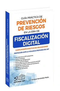 Guía Práctica de la Prevención de Riesgos en la Era de Fiscalización Digital