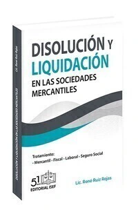 Disolución y Liquidación en las Sociedades Mercantiles