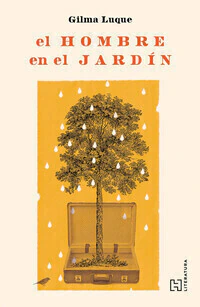 El hombre en el jardín