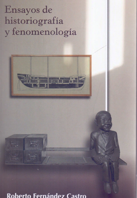 Ensayos de historiografía y fenomenología
