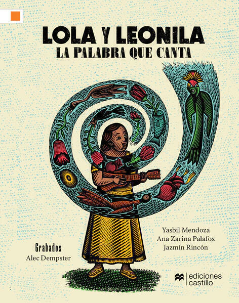 LOLÁ Y LEONILA.LA PALABRA QUE CANTA.SONES Y TRADICIÓN ORAL.