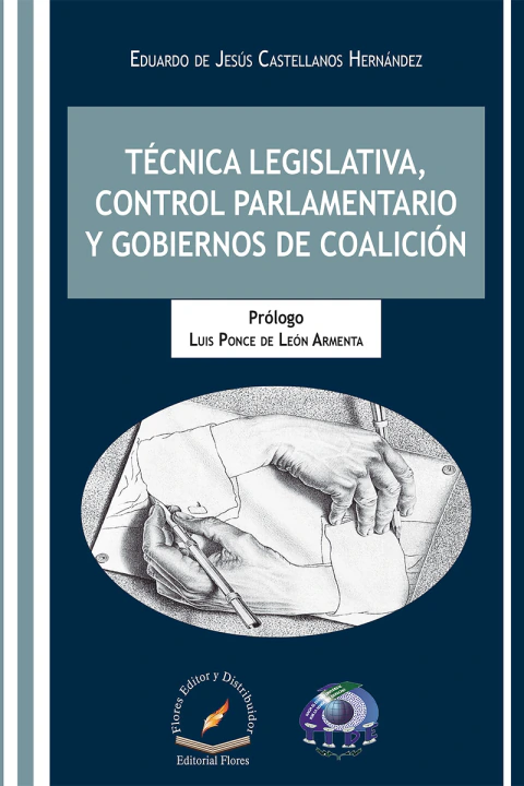 Técnica legislativa, control parlamentario y gobiernos de coalición