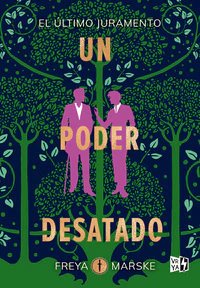 Un poder desatado