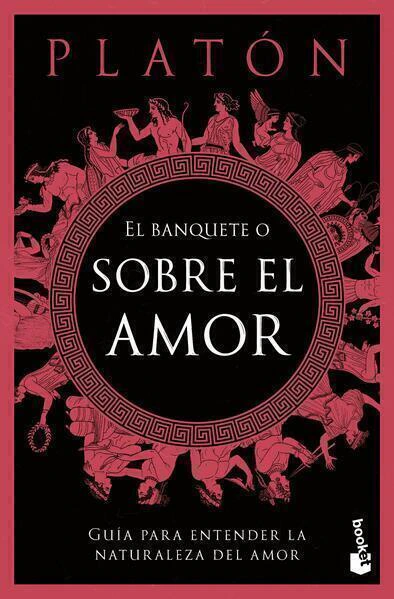 El banquete o sobre el amor