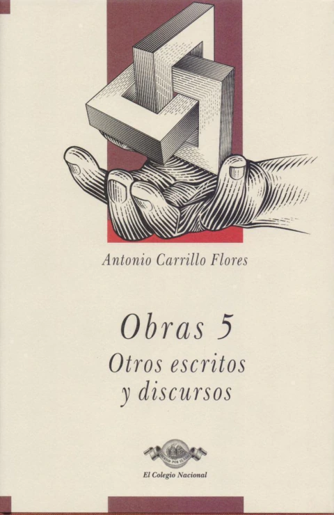 OBRAS 5: OTROS ESCRITOS Y DISCURSOS