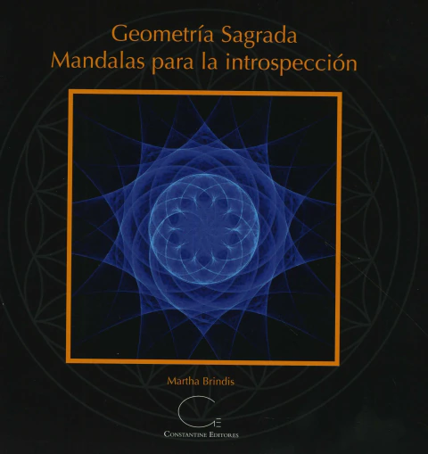 GEOMETRIA SAGRADA.MANDALAS PARA INTROSPECCION