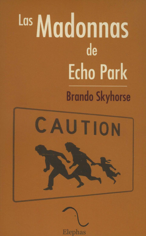 Las madonnas de echo park