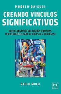 Modelo Daisugi: Creando vínculos significativos