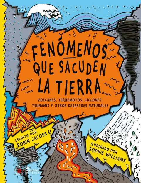 Fenómenos que sacuden la Tierra