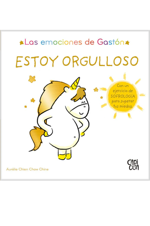 Las emociones de Gastón. Estoy orgulloso