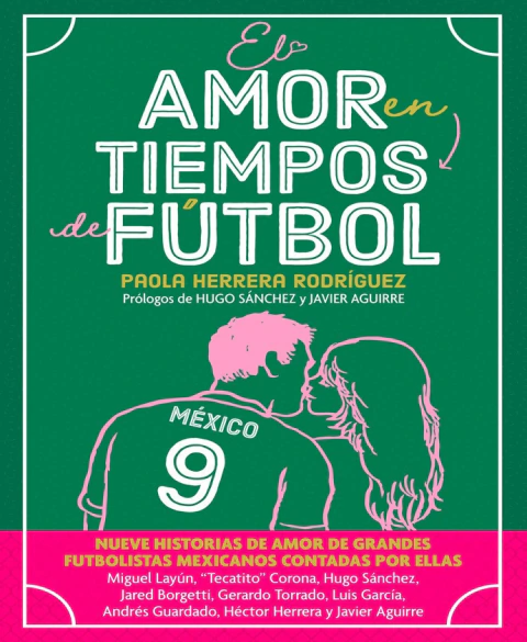 EL AMOR EN TIEMPOS DE FÚTBOL