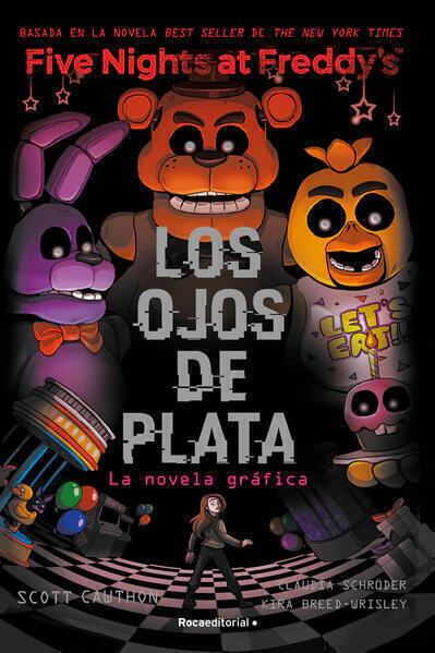 Five Nights At Freddys: Los ojos de plata