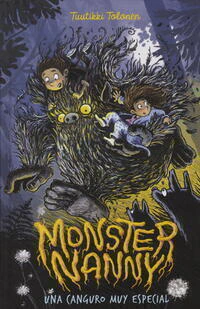 MONSTER NANNY. UN CANGURO MUY ESPECIAL