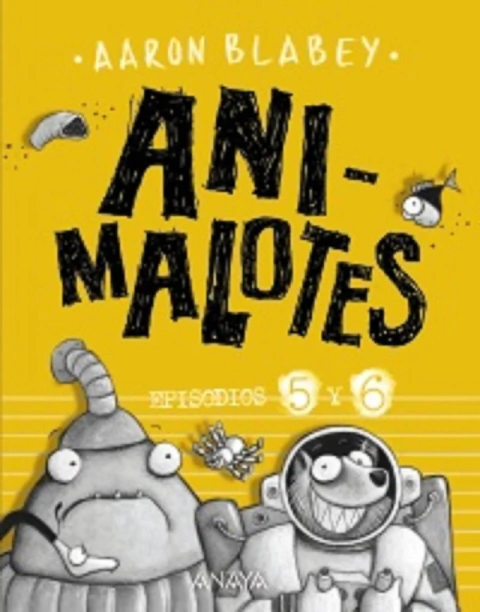 Animalotes: Follón intergaláctico / Aliens contra Animalotes