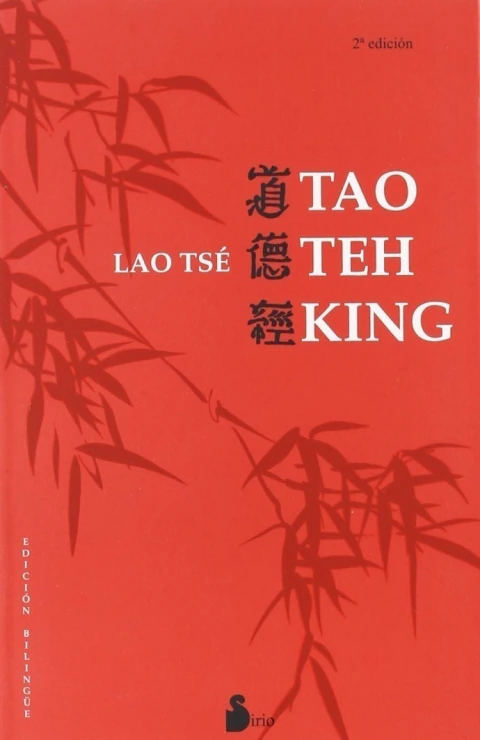 Tao Teh King (Ed. Bilingüe)