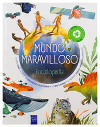 Enciclopedia para niños: Mundo maravilloso