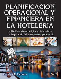 Planificación operacional y financiera en la hotelería