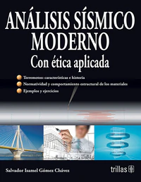ANALISIS SISMICO MODERNO: ETICA APLICADA