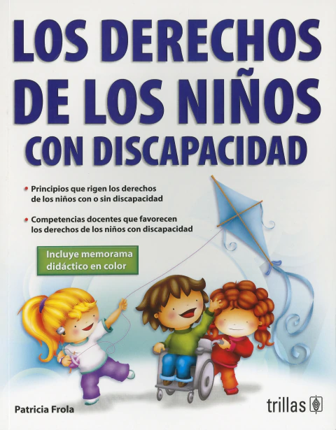 LOS DERECHOS DE LOS NIÑOS CON DISCAPACIDAD