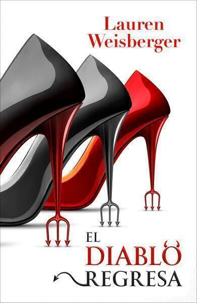 El diablo regresa (El diablo viste de Prada 3)