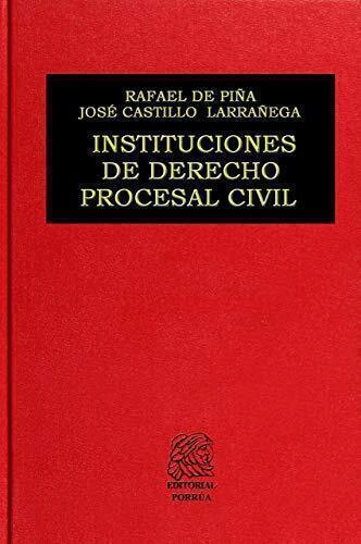 INSTITUCIONES DE DERECHO PROCESAL CIVIL